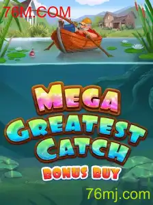 Explorando o Jogo MegaGreatestCatchBonusBuy: Regras e Estratégia em 76M.COM