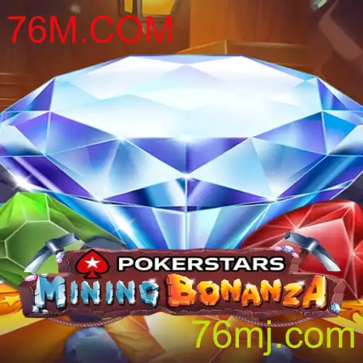 Explorando o Mundo do Pokerstars e o Papel de 76M.COM